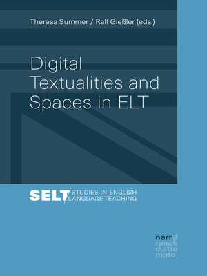 cover image of Digital Textualities and Spaces in ELT
